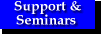 Support and Seminars